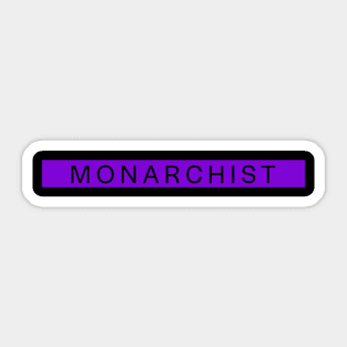 Monarchist Sticker